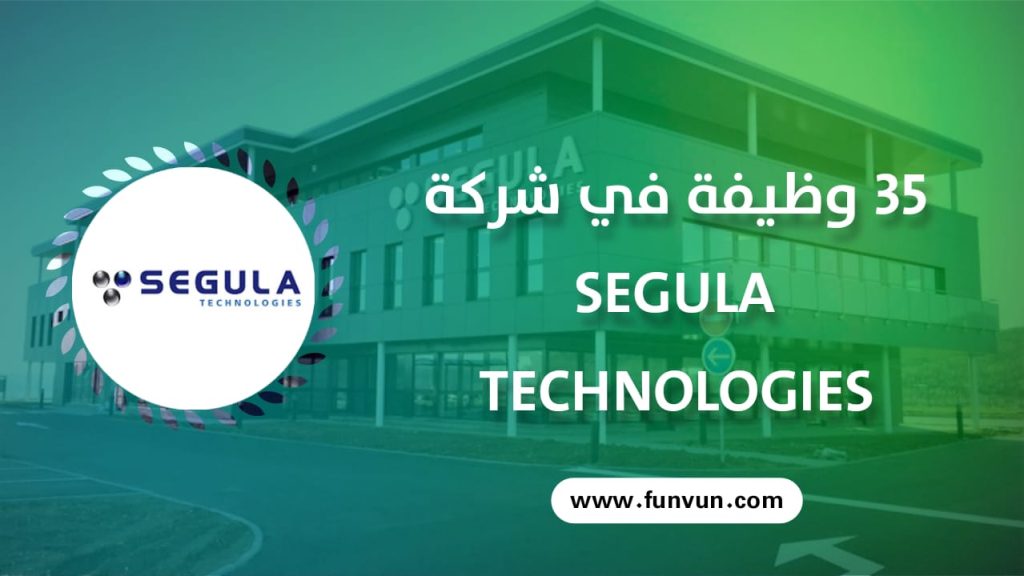 (35) Postes à Pourvoir chez SEGULA Technologies